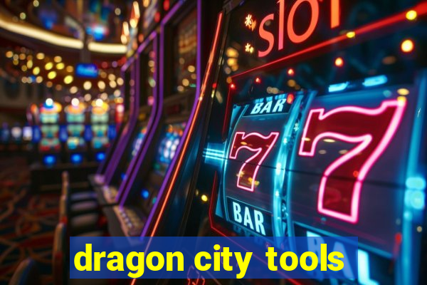 dragon city tools